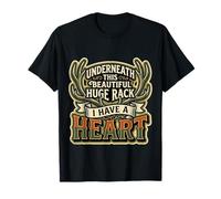 Underneath This Beautiful Huge Rack I Have A Heart |- T-Shirt