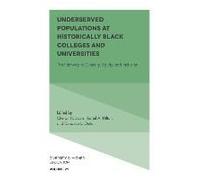 Underserved Populations At Historically Black Colleges And Universities