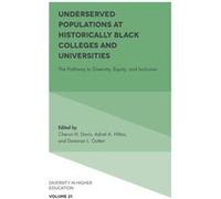 Underserved Populations at Historically Black Colleges and Universities Inconnu (Auteur)