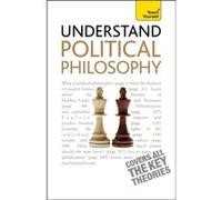 Understand Political Philosophy Teach Yourself by Mel Thompson Thompson, Mel (Auteur)