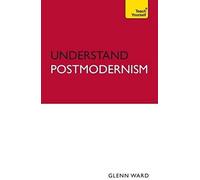 Understand Postmodernism