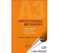 Understanding A3 Thinking: A Critical Component of Toyota's PDCA Management System.