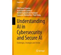 Understanding Ai in Cybersecurity and Secure Ai: Challenges, Strategies and Trends