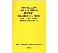 Understanding American History Through Children's Literature