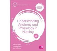 Understanding Anatomy and Physiology in Nursing by Jayne Cutter Jayne Cutter (Auteur)
