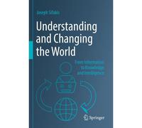 Understanding And Changing The World