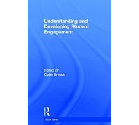 Understanding And Developing Student Engagement