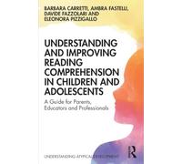 Understanding and Improving Reading Comprehension in Children and Adolescents
