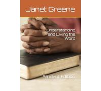 Understanding and Living the Word: Student Edition