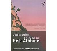Understanding and Managing Risk Attitude David Hillson, Ruth Murray-Webster (Auteur)
