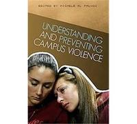 Understanding and Preventing Campus Violence