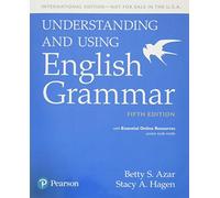 Understanding and Using English Grammar, Sb With Essential Online Resources - International Edition