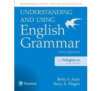 Understanding And Using English Grammar, Sb With Mylab English - International Edition