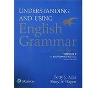 Understanding And Using English Grammar, Volume B, With Essential Online Resources (5Th Edition) Betty S Azar (Auteur)