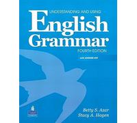 Understanding and Using English Grammar: With Answer Key