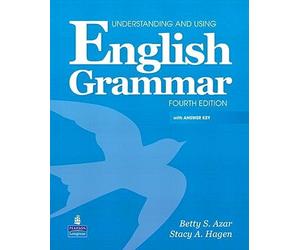 Understanding and Using English Grammar: With Answer Key