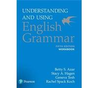 Understanding and Using English Grammar, Workbook Betty S Azar (Auteur)