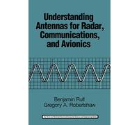Understanding Antennas for Radar, Communications, and Avionics