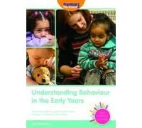 Understanding Behaviour In The Early Years