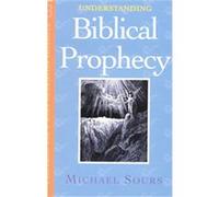 Understanding Biblical Prophecy, Preparing for a Baha'i/Christian Dialogue, 3 Michael W. Sours (Auteur)
