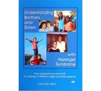 Understanding Brothers and Sisters with Asperger Syndrome