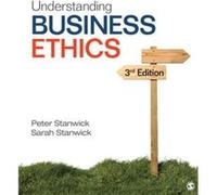 Understanding Business Ethics by Sarah D. Stanwick Inconnu (Auteur)