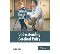 Understanding Cerebral Palsy