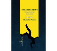 Understanding Childhood Epilepsy & Seizures: A Guide For Parents (Navigating The World Of Neurological Disorders)
