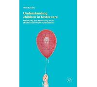 Understanding Children In Foster Care