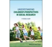 Understanding Children's Perspectives In Social Research