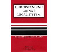 Understanding China's Legal System