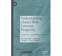 Understanding China's New Common Prosperity