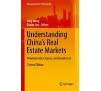 Understanding China's Real Estate Markets