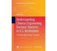 Understanding Chinese Engineering Doctoral Students In U.S. Institutions