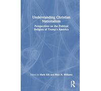 Understanding Christian Nationalism
