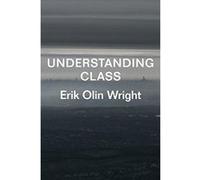Understanding Class - [Livre en VO] Erik Olin Wright (Auteur)