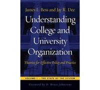 Understanding College and University Organization by Jay R. Dee Jay R. Dee (Auteur)