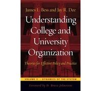 Understanding College and University Organization by Jay R. Dee Jay R. Dee (Auteur)