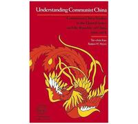 Understanding Communist China