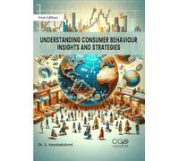 Understanding Consumer Behaviour: Insights and Strategies