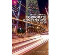 Understanding Corporate Governance In China