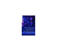 Understanding Costs And Outcomes In Child Welfare Services