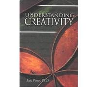 Understanding Creativity Jane Piirto (Auteur)