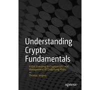 Understanding Crypto Fundamentals: Value Investing in Cryptoassets and Management of Underlying Risks