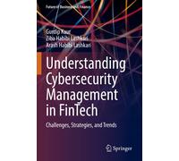 Understanding Cybersecurity Management In Fintech