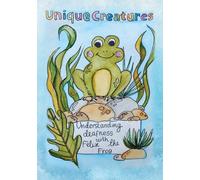 Understanding Deafness With Felix The Frog