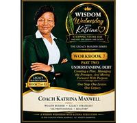 Understanding Debt: Creating a Plan. Managing the Pressure. And Moving Forward With Purpose