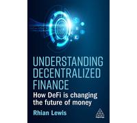 Understanding Decentralized Finance