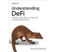 Comprendre DeFi – Rôles, outils, risques et récompenses de la finance décentralisée