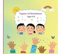 Understanding different type of emotions a child can feel: Book to experience the various feelings